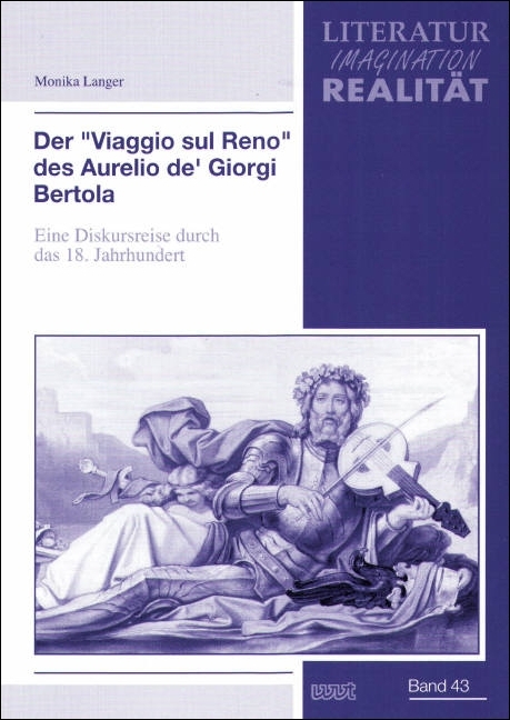 Der "Viaggio sul Reno" des Aurelio de' Giorgi Bertola