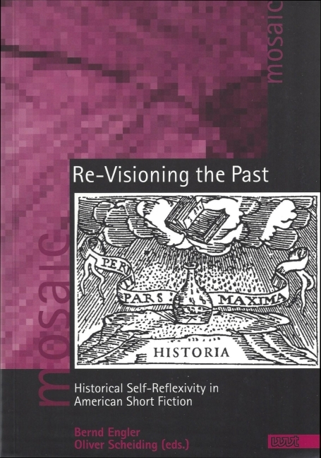 Re-Visioning the Past