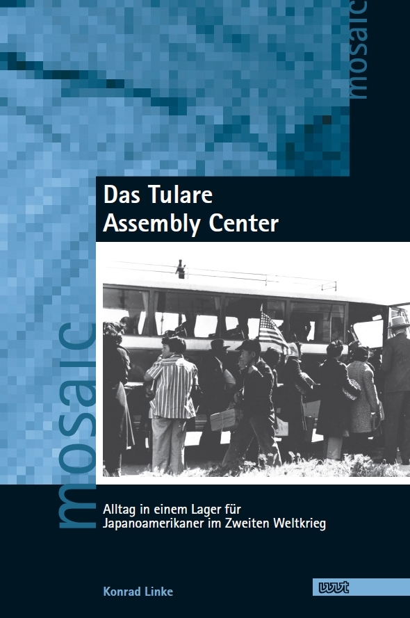 Das Tulare Assembly Center