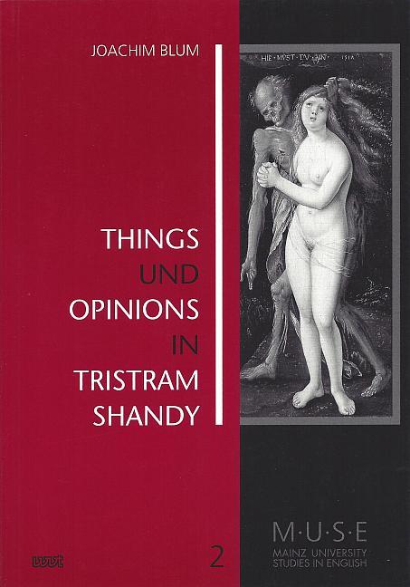 Things und Opinions in Tristram Shandy
