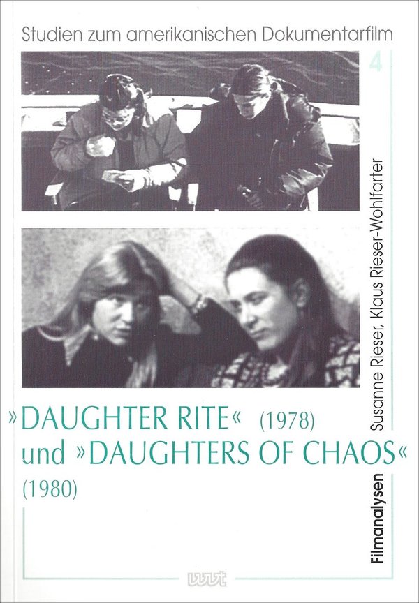 "Daughter Rite" (1978) und "Daughters of Chaos" (1980)