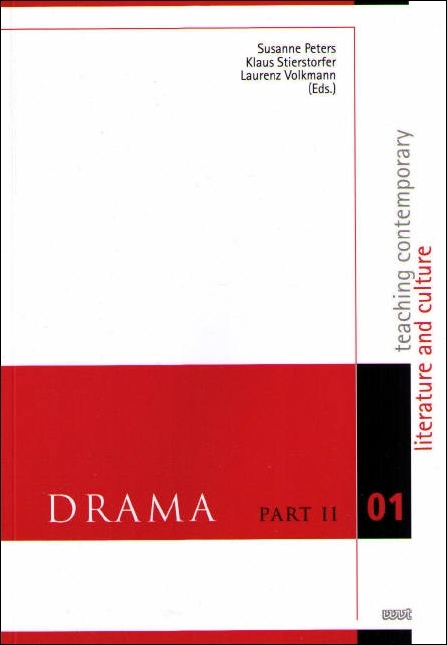 Teaching Contemporary Literature and Culture: Drama, Part II