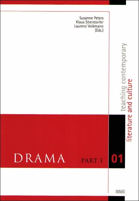 Teaching Contemporary Literature and Culture: Drama, Part I