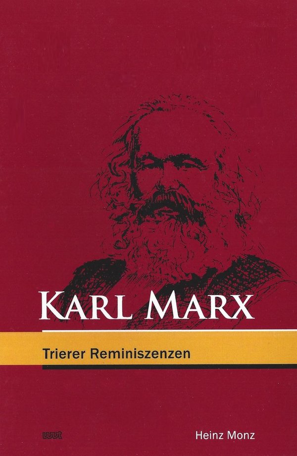 Karl Marx -Trierer Reminiszenzen