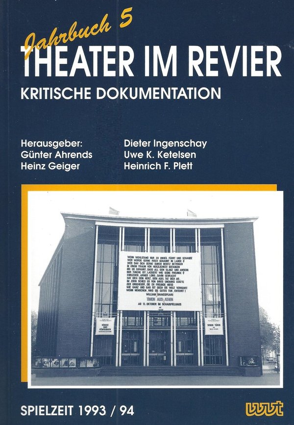 Theater im Revier: Kritische Dokumentation – Spielzeit 1993/94