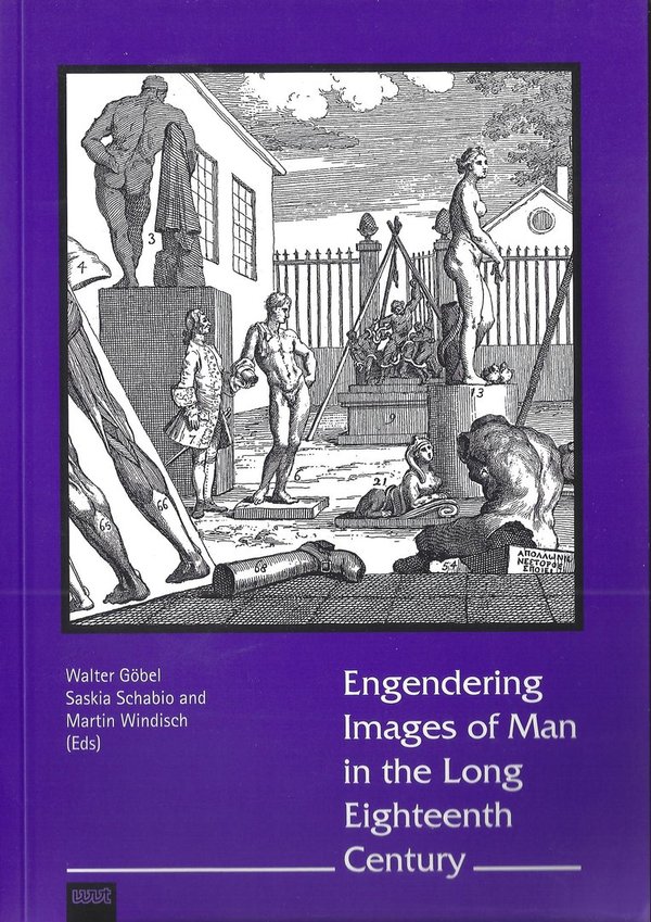 Engendering Images of Man in the Long Eigteenth Century