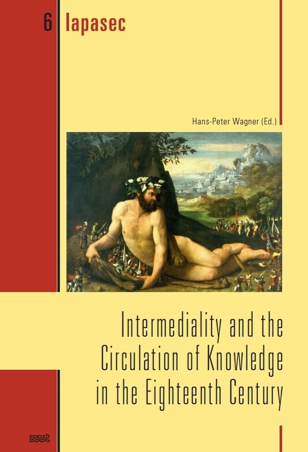 Intermediality and the Circulation of Knowledge in the Eighteenth Century