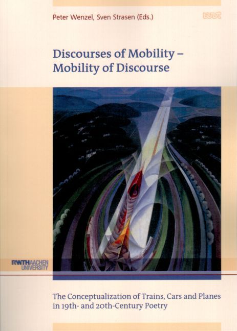 Discourses of Mobility – Mobility of Discourse
