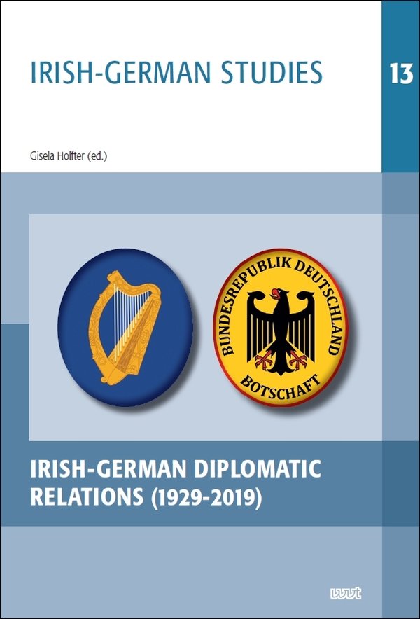 Irish-German Diplomatic Relations (1929-2019)