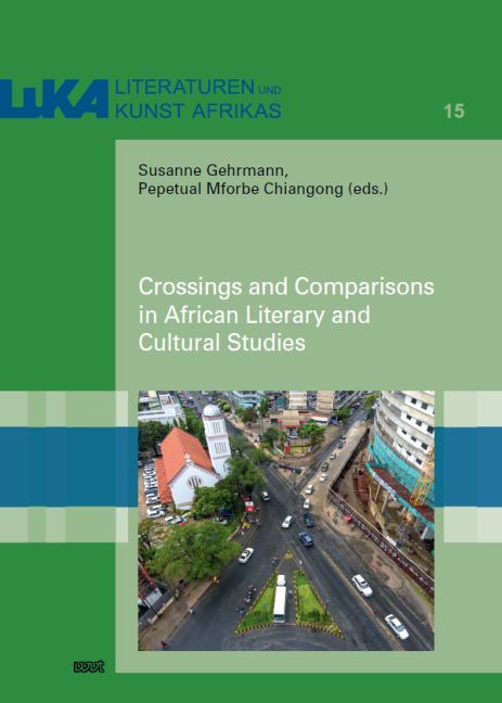 Crossings and Comparisons in African Literary and Cultural Studies