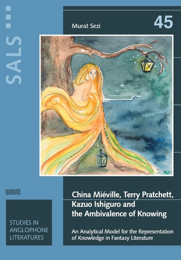 China Miéville, Terry Pratchett, Kazuo Ishiguro and the Ambivalence of Knowing