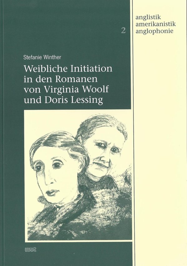 Weibliche Initiation in den Romanen von Virginia Woolf und Doris Lessing