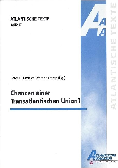 Chancen einer Transatlantischen Union?