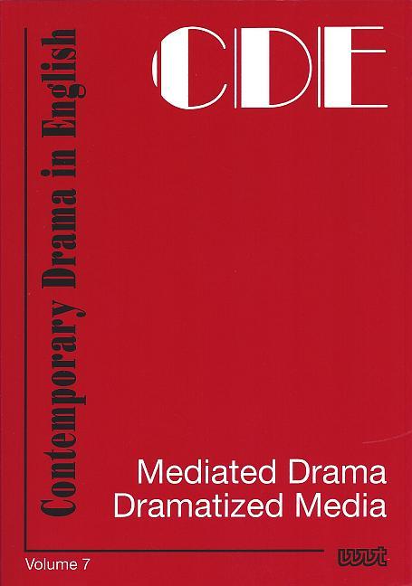 Mediated Drama – Dramatized Media