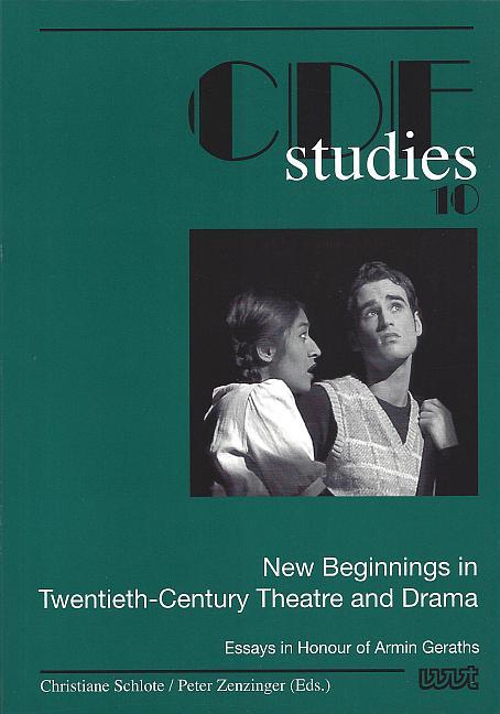 New Beginnings in Twentieth-Century Theatre and Drama