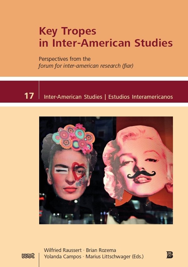 Key Tropes in Inter-American Studies