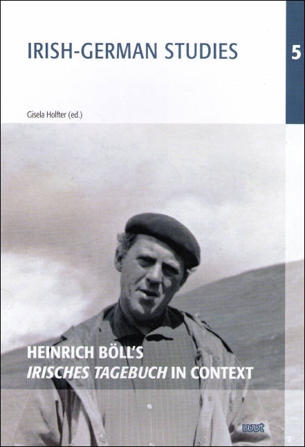 Heinrich Böll's Irisches Tagebuch in Context